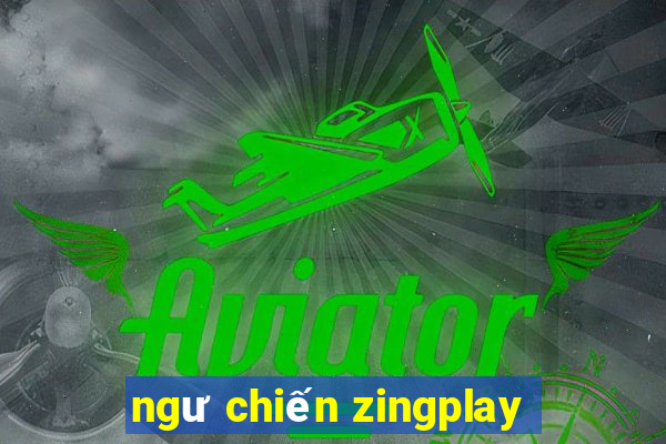 ngư chiến zingplay