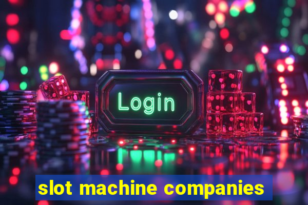 slot machine companies