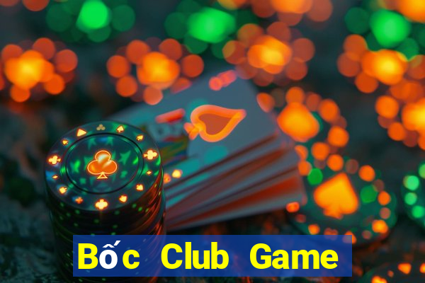 Bốc Club Game Bài Dom88