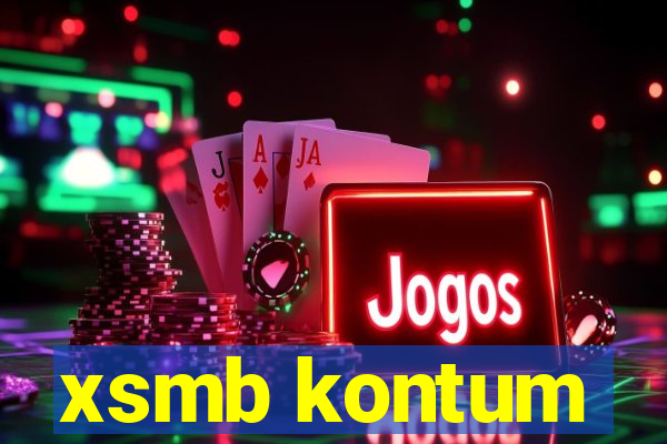 xsmb kontum