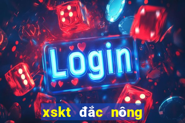 xskt đắc nông hôm nay