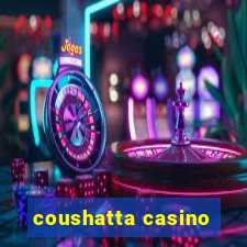 coushatta casino