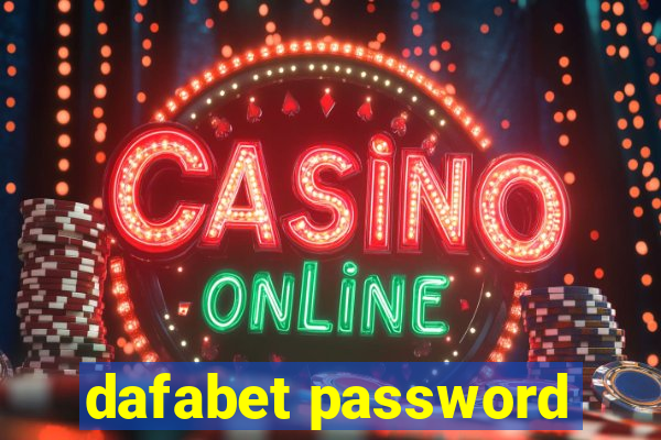 dafabet password