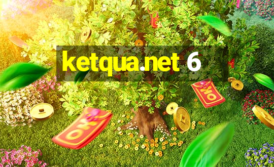 ketqua.net 6