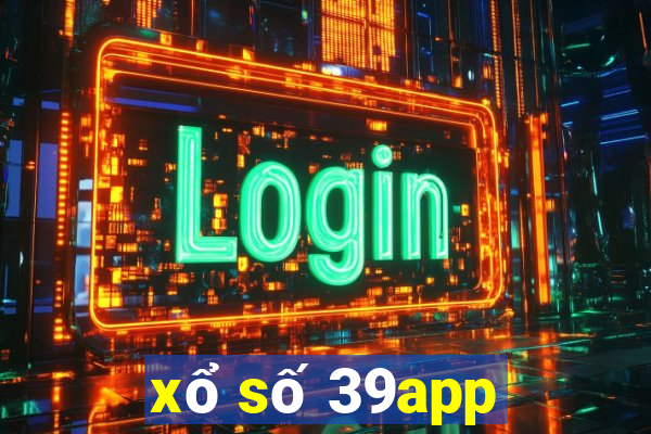 xổ số 39app