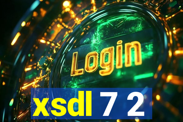 xsdl 7 2