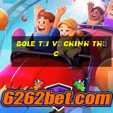 Bole Tải về chính thức