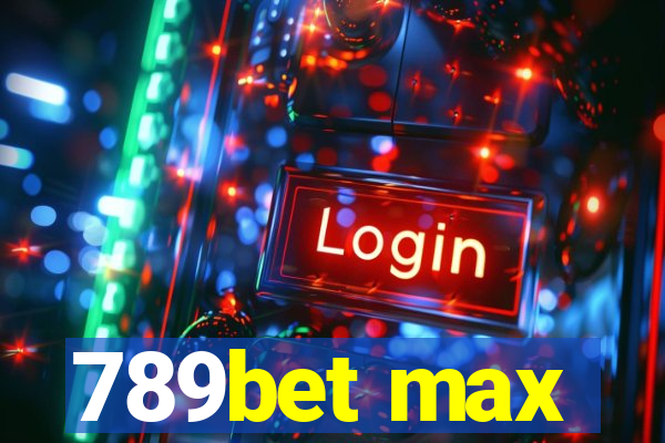 789bet max