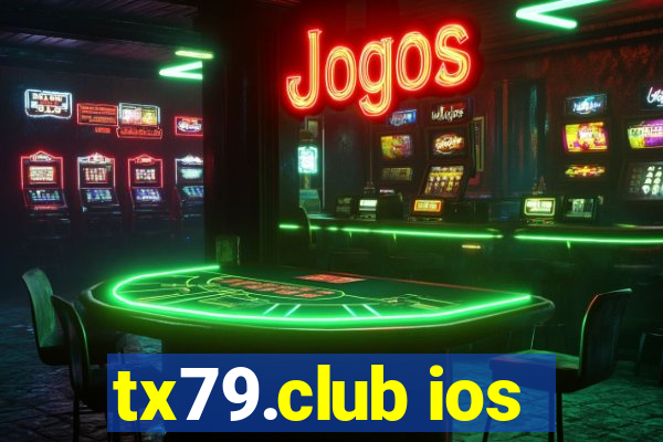 tx79.club ios