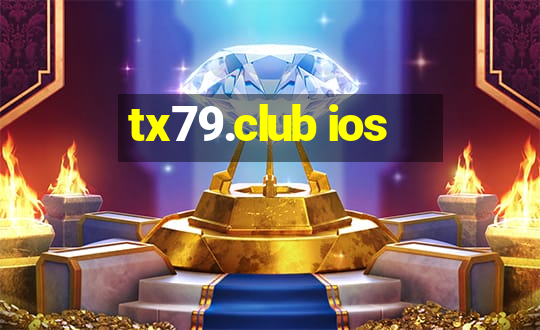 tx79.club ios