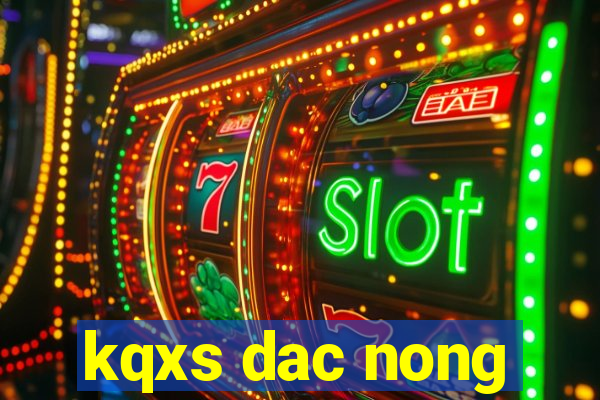 kqxs dac nong