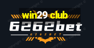 win29 club