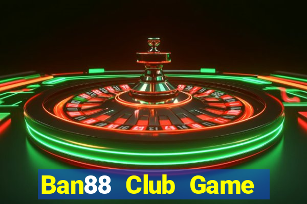 Ban88 Club Game Bài Yo88