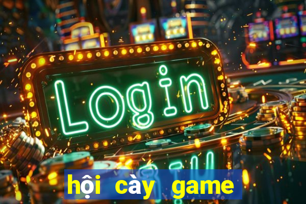 hội cày game kiếm tiền