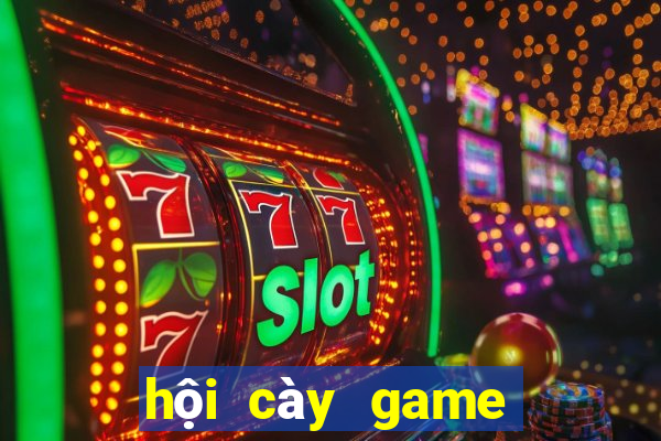 hội cày game kiếm tiền