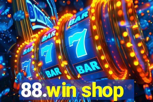 88.win shop