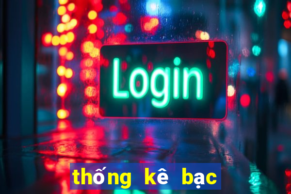 thống kê bạc nhớ miền bắc