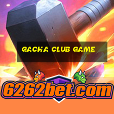 gacha club game