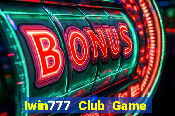 Iwin777 Club Game Bài Vic