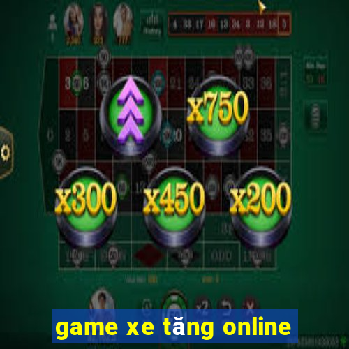 game xe tăng online