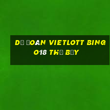 Dự Đoán vietlott Bingo18 thứ bảy