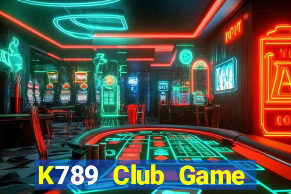 K789 Club Game Bài Đổi Thưởng B52