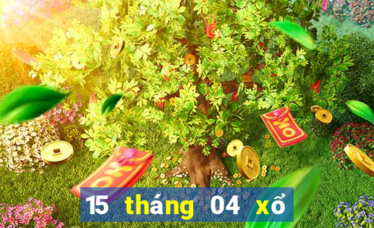 15 tháng 04 xổ số miền nam