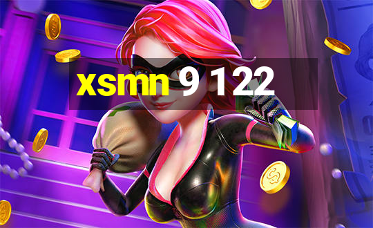 xsmn 9 1 22