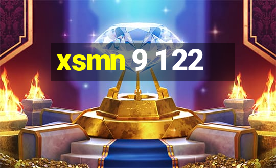 xsmn 9 1 22