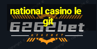 national casino legit