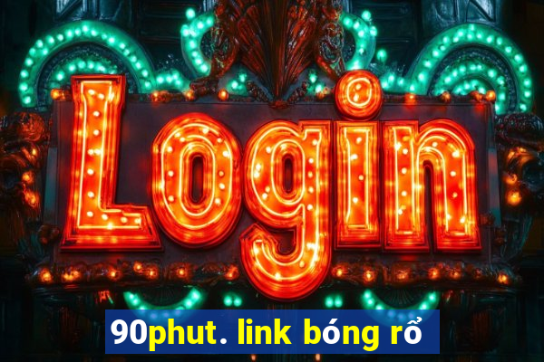 90phut. link bóng rổ