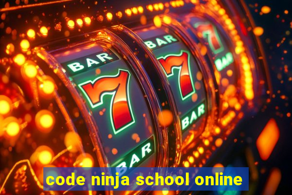 code ninja school online