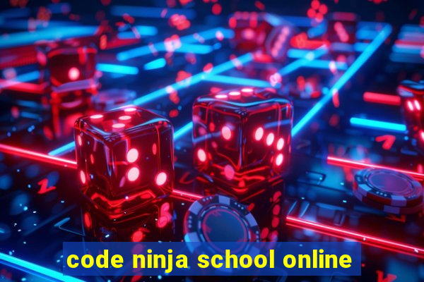 code ninja school online