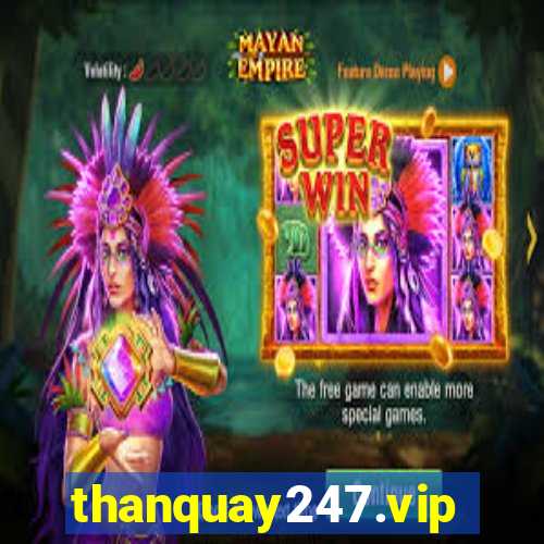 thanquay247.vip