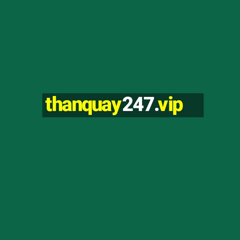 thanquay247.vip