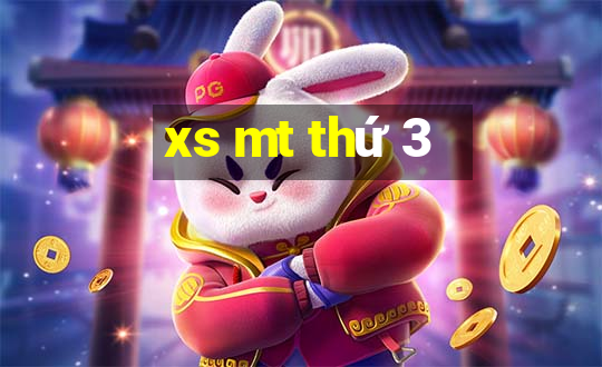 xs mt thứ 3