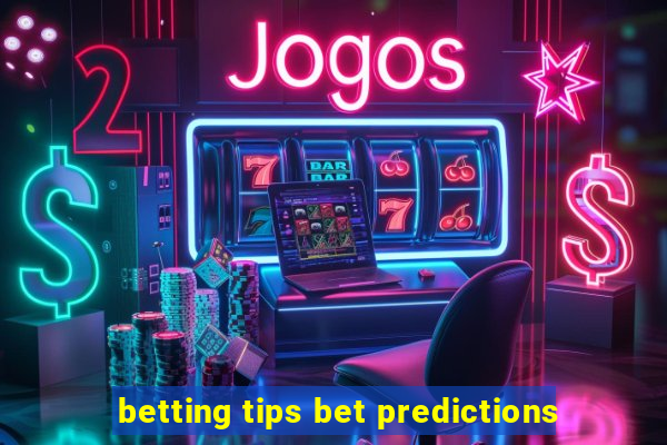 betting tips bet predictions