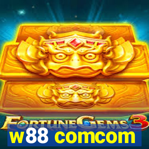 w88 comcom