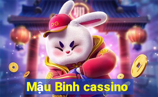 Mậu Binh cassino