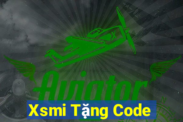 Xsmi Tặng Code