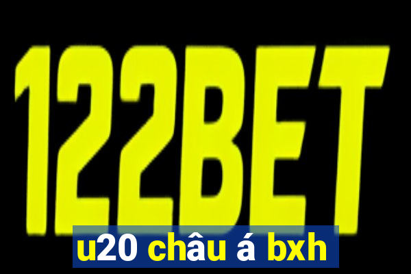 u20 châu á bxh