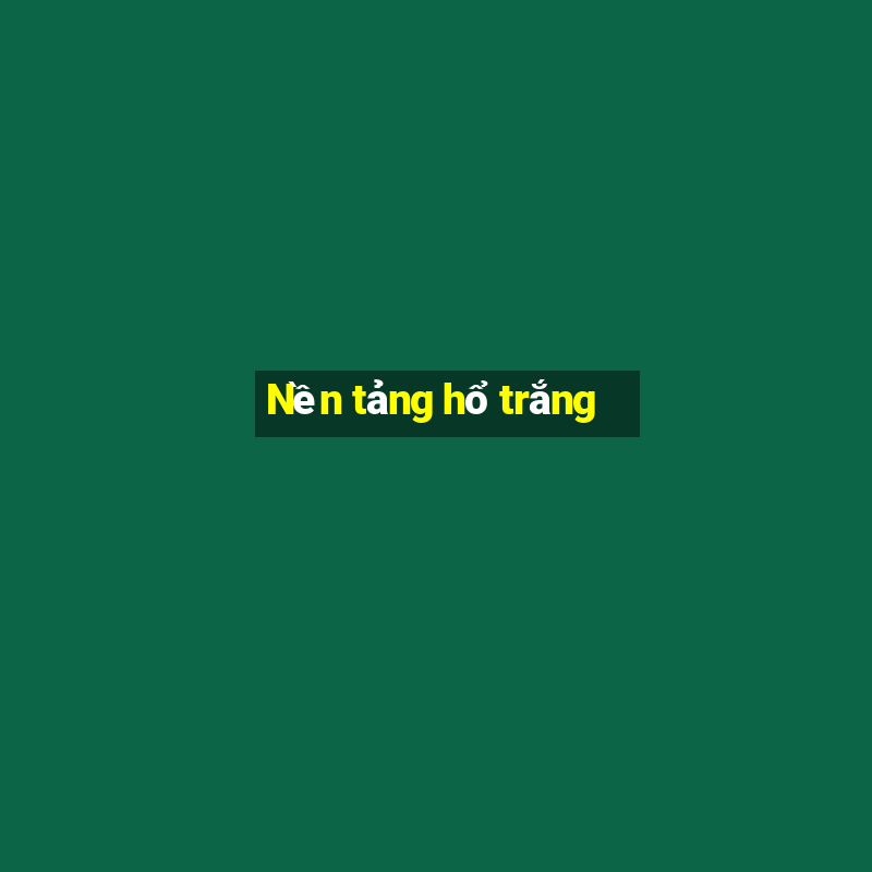 Nền tảng hổ trắng