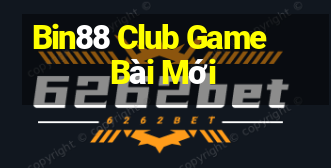 Bin88 Club Game Bài Mới