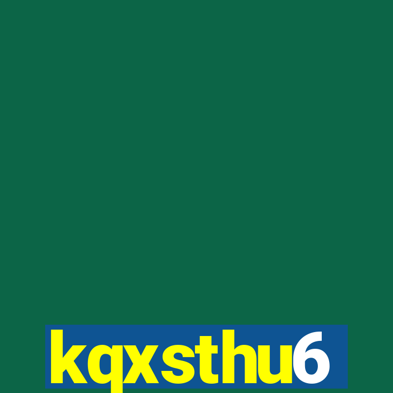 kqxsthu6