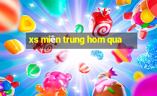 xs mien trung hom qua