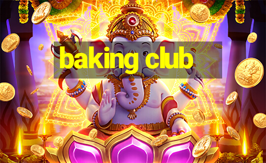 baking club