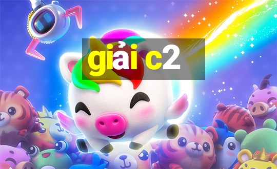 giải c2