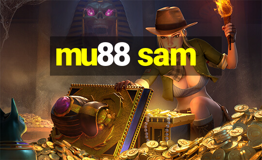 mu88 sam