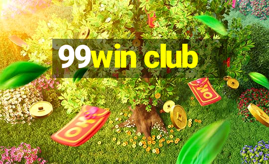 99win club