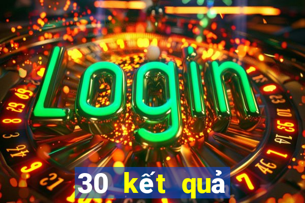 30 kết quả xổ số bến tre